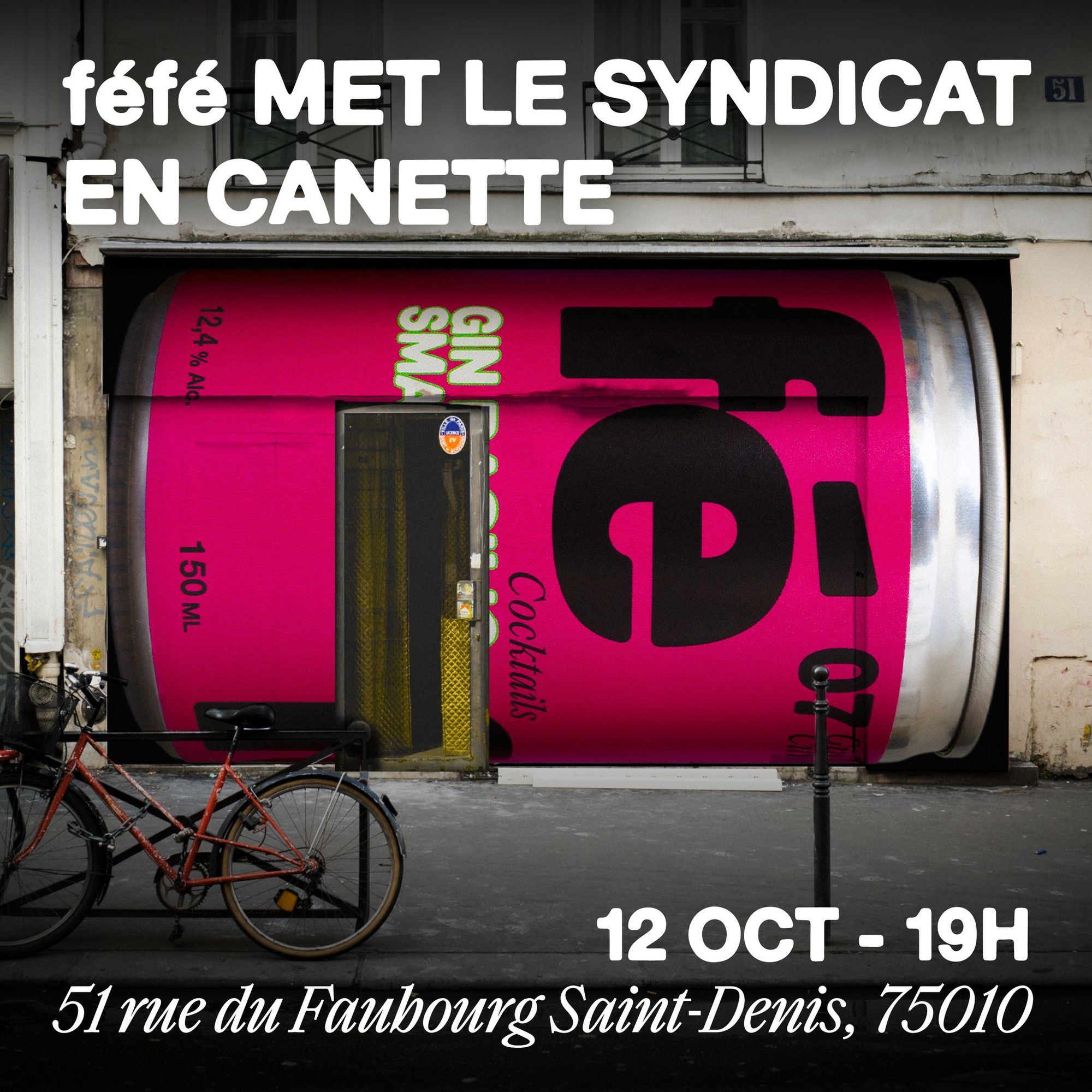 Féfé met Le Syndicat en canette